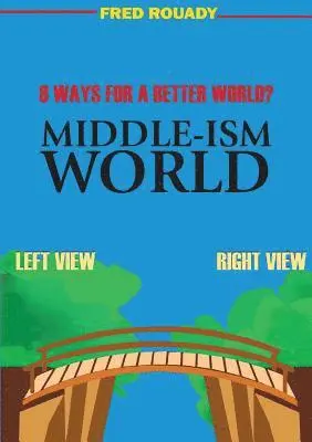 Fred Rouady - Middle-ism World, Häftad. Tillgänglighet: Lägg i varukorg