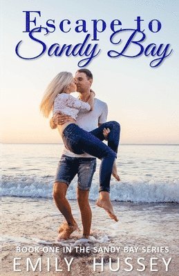 Emily Hussey - Escape to Sandy Bay, Häftad
