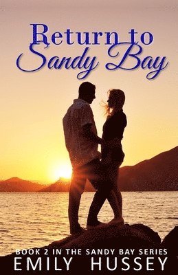 Emily Hussey - Return to Sandy Bay, Häftad