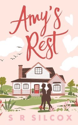 S R Silcox, S. R. Silcox, S.R., Silcox - Amy's Rest, Häftad