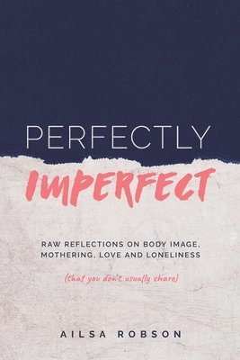 bokomslag Perfectly Imperfect