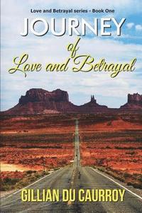 bokomslag Journey of Love and Betrayal