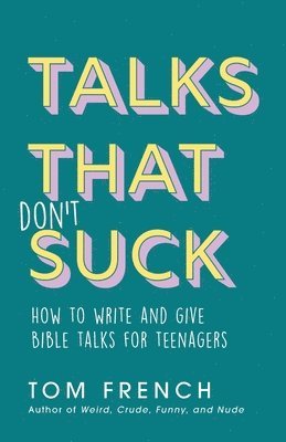 bokomslag Talks That Don't Suck