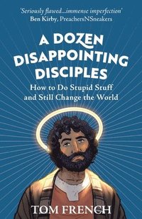 bokomslag Dozen Disappointing Disciples