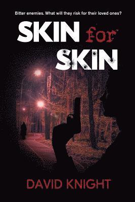 Skin for Skin 1