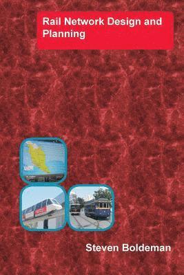Rail Network Design and Planning 1