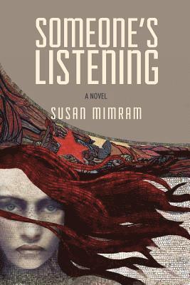 Someone's Listening: An emotional tale of love and betrayal with a twist 1