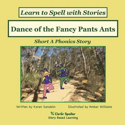 Dance of the Fancy Pants Ants 1