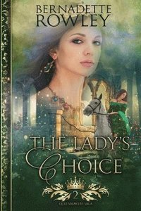 bokomslag The Lady's Choice