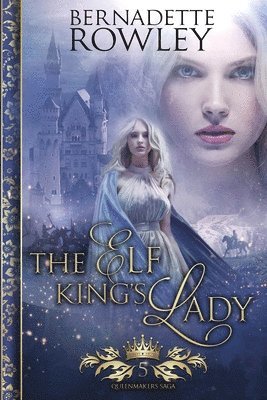 The Elf King's Lady 1