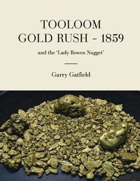 bokomslag Tooloom Gold Rush - 1859