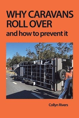 Why Caravans Roll Over 1