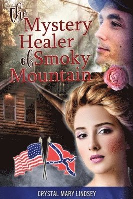 The Mystery Healer of Smoky Mountain 1