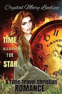 bokomslag Time Illusion for STAR