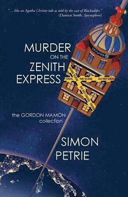 bokomslag Murder on the Zenith Express