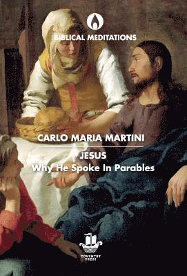 Carlo Maria Martini - Jesus, Inbunden