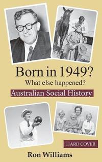 bokomslag Born In 1949?