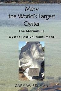 bokomslag Merv the World's Largest Oyster