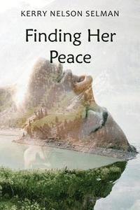 bokomslag Finding Her Peace