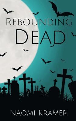 Rebounding Dead 1