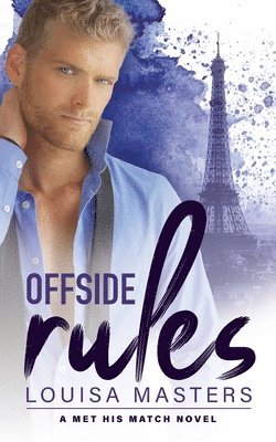 Louisa Masters - Offside Rules, Häftad