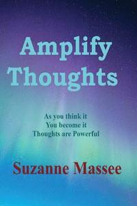 bokomslag Amplify Thoughts