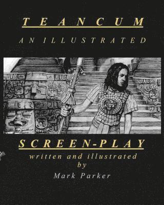 Teancum: an illustrated screenplay