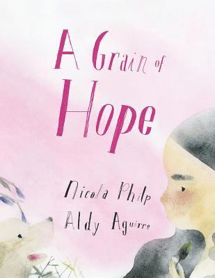 A Grain of Hope 1