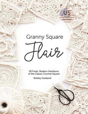 Granny Square Flair US Terms Edition 1