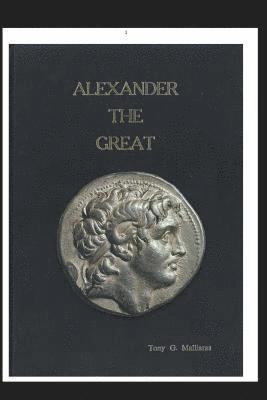 bokomslag Alexander the Great: Parallel Lives: The story of Alexander of Macedon and Peucestas who became the 8th Royal Bodyguard.