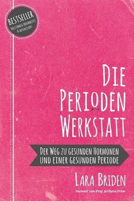 bokomslag Die Perioden-Werkstatt