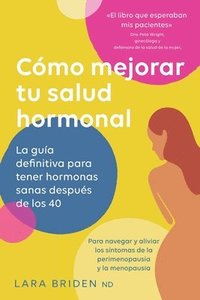 bokomslag Cmo mejorar tu salud hormonal