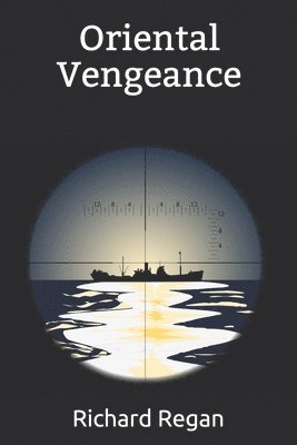 Richard Regan - Oriental Vengeance, Häftad