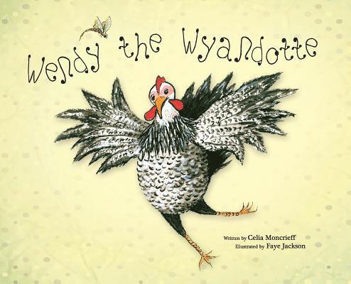 Wendy the Wyandotte 1