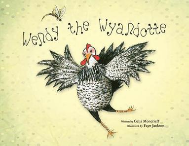 bokomslag Wendy the Wyandotte