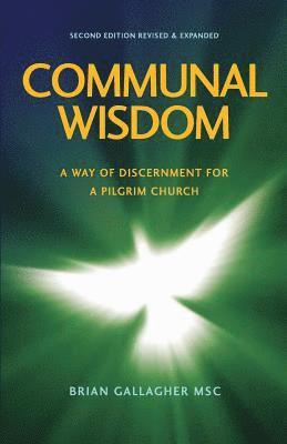 Brian Msc Gallagher, Brian MSC Gallagher - Communal Wisdom, Häftad
