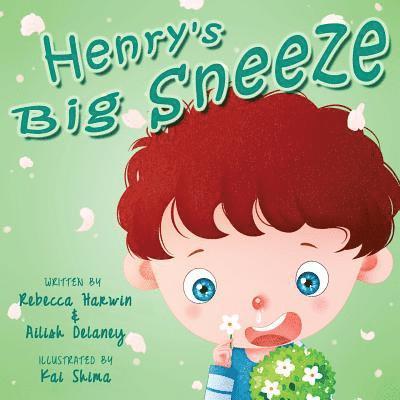 Henry's Big Sneeze! 1