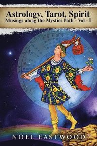 bokomslag Astrology, Tarot, Spirit