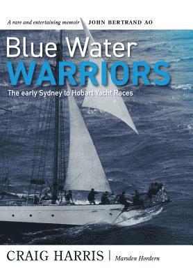 Craig Harris, Marsden Hordern - Blue Water Warriors, Inbunden