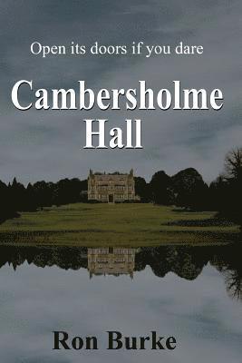 Cambersholme Hall 1