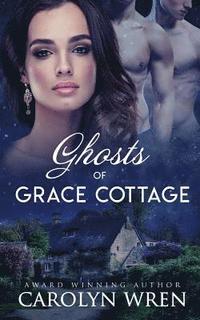 bokomslag Ghosts of Grace Cottage