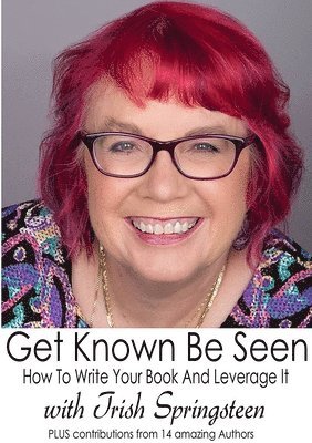 Get Known Be Seen with Trish Springsteen 1
