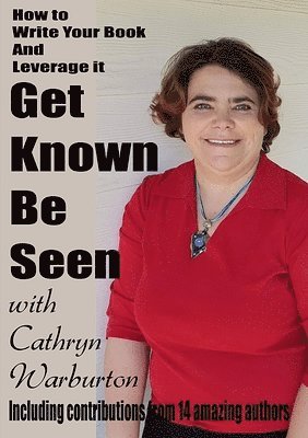 Get Known Be Seen with Cathryn Warburton 1