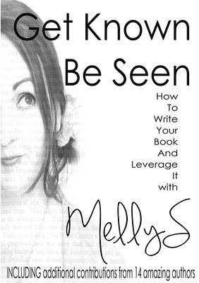 Get Known Be Seen with Melly S 1