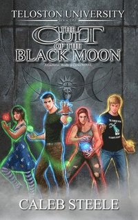 bokomslag Teloston University: The Cult of the Black Moon