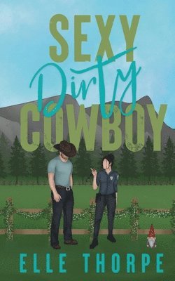 Elle Thorpe, Elle, Thorpe - Sexy Dirty Cowboy, Häftad