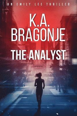 K a Bragonje, K. a. Bragonje, K.A. Bragonje, K. A. Bragonje - Analyst, Häftad