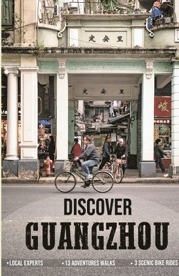 Janvi Chow, Ron Eng - Discover Guangzhou, Häftad