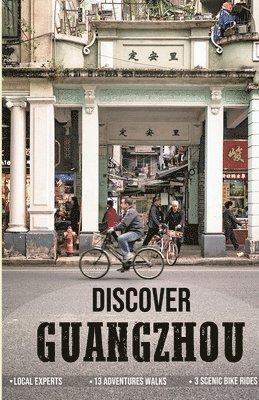 Discover Guangzhou 1