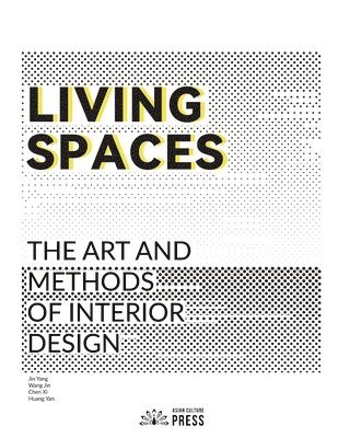 Yang Jin, Jin Wang, XI Chen - Living Spaces, Häftad